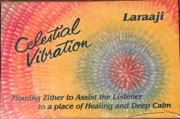 Laraaji - Celestial Vibration